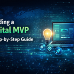 Building a Digital MVP