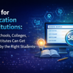 SEO for Education Institutions: How Schools, Colleges, and Institutes Can Get Found by the Right Students